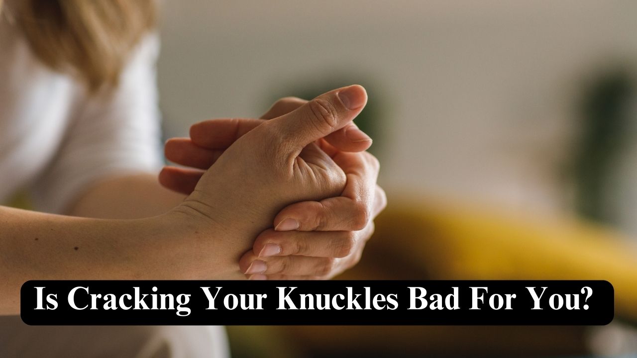 is-cracking-your-knuckles-bad-for-you-nerdyinfo