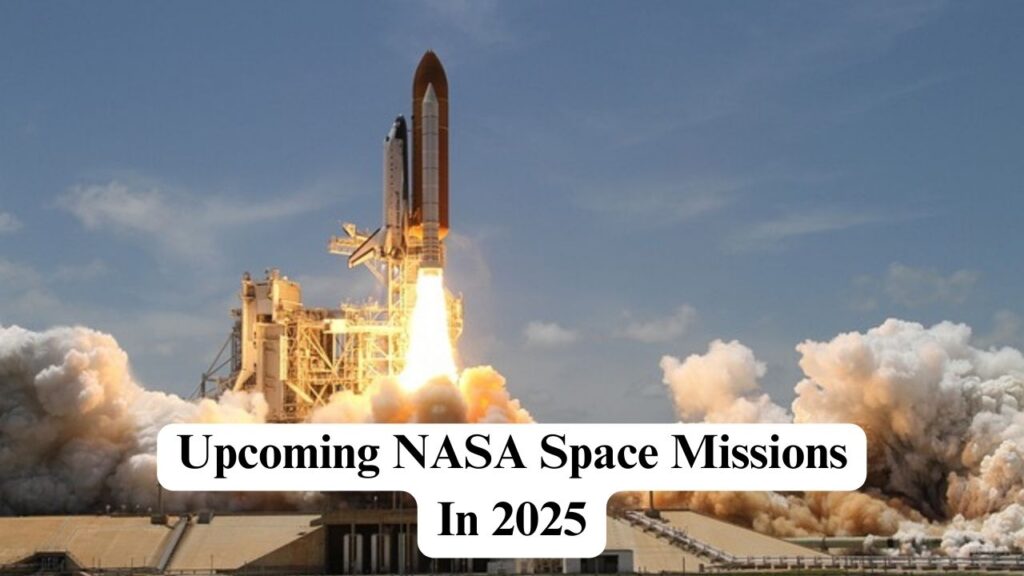 NASA Space Missions In 2025 Nerdyinfo