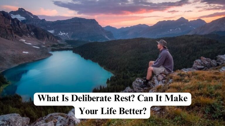 what-is-deliberate-rest-can-it-make-your-life-better-nerdyinfo