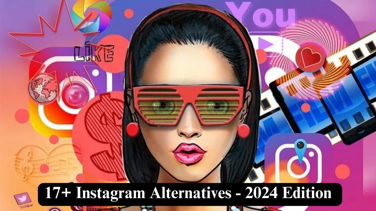 17 Instagram Alternatives In 2024 For Photography And Art 