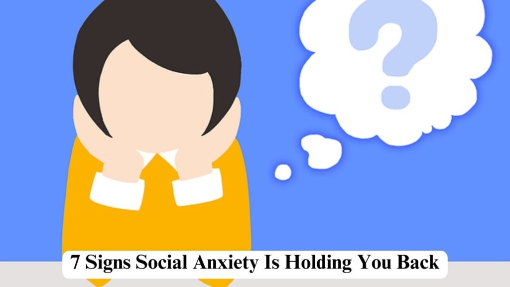 Signs of Social Anxiety