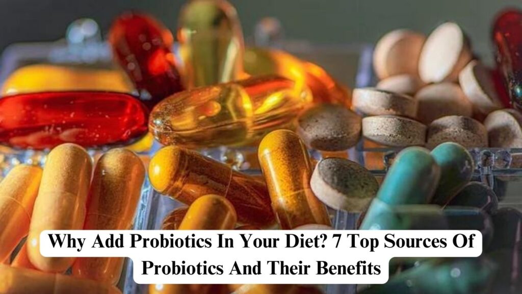benefits of probiotics