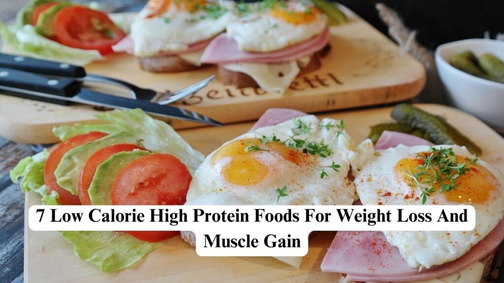 Low Calorie High Protein Foods