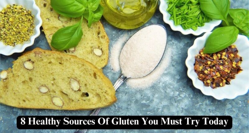 Healthy Sources Of Gluten