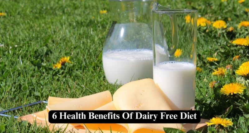 health benefits of dairy-free diet
