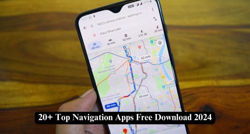 Top Navigation App Free Download