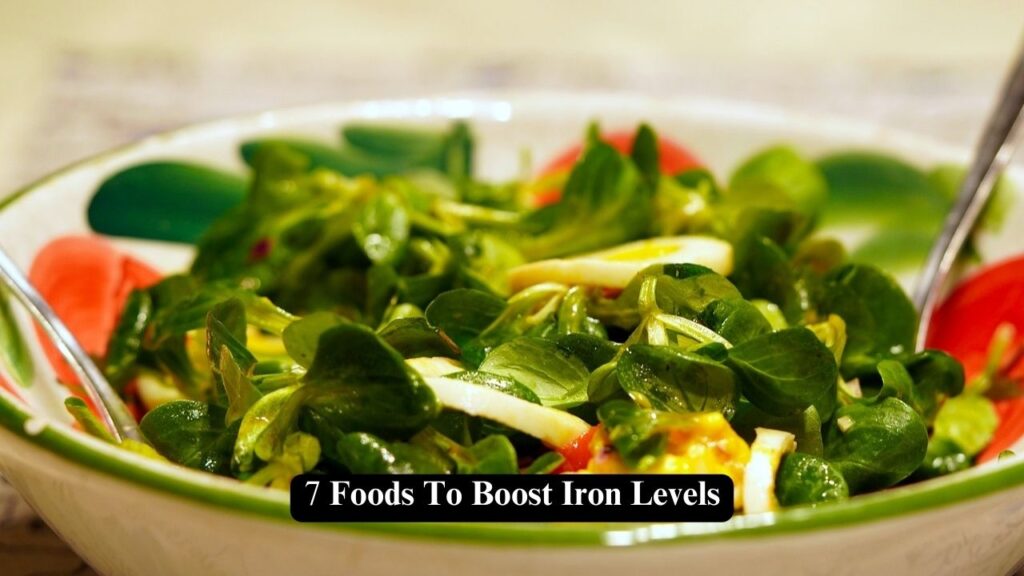Foods To Boost Iron Levels