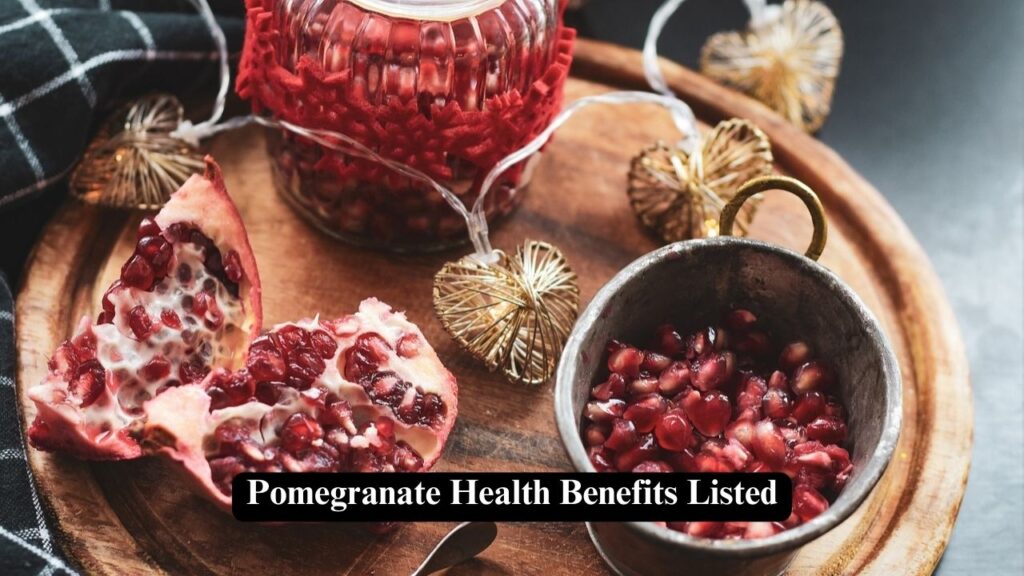 Pomegranate Health Benefits