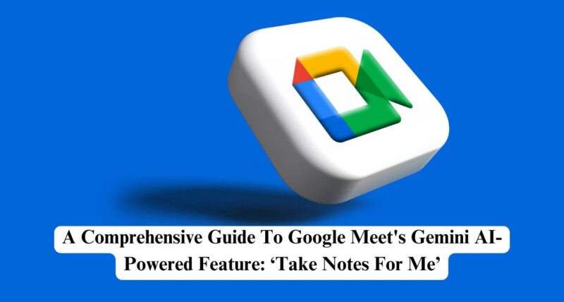 Google Meet's Gemini AI-Powered Feature