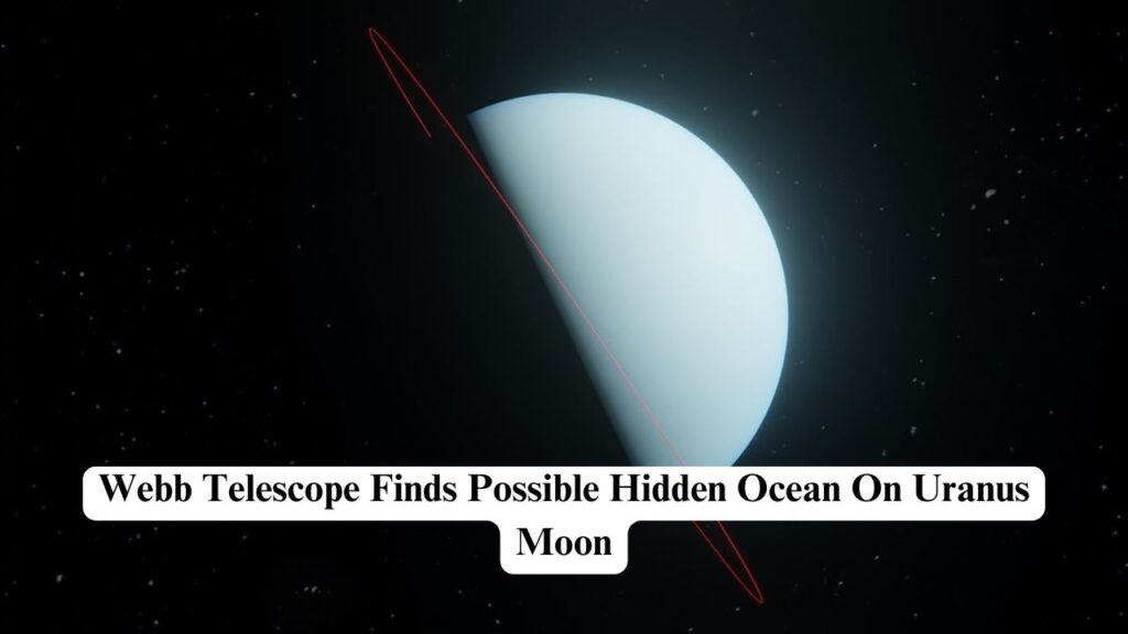 Hidden Ocean On Uranus Moon