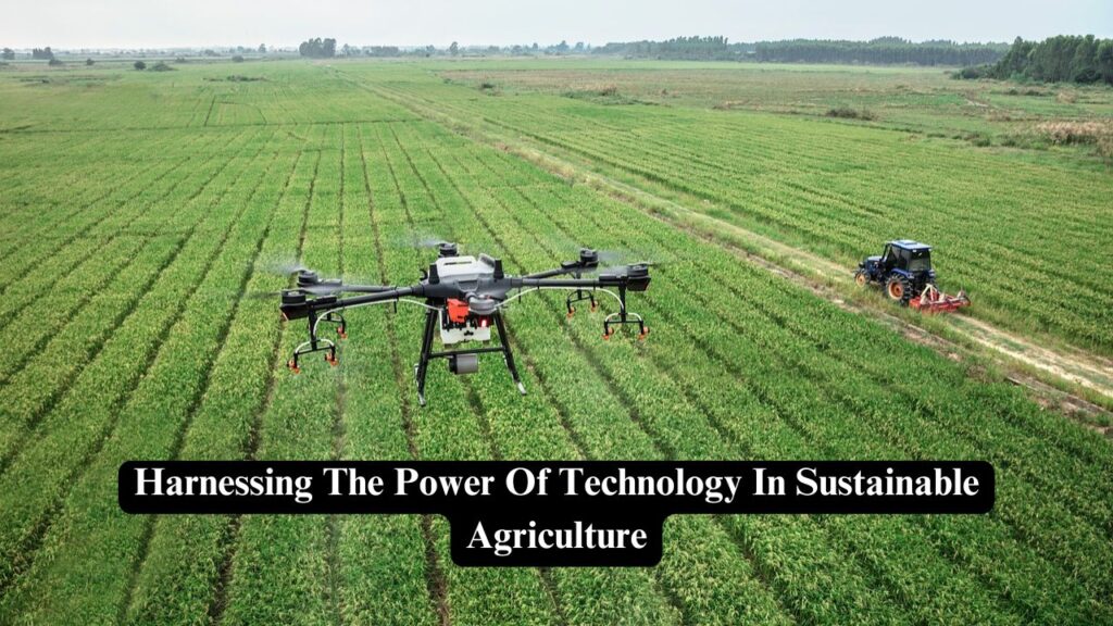 technology in sustainable agriculture