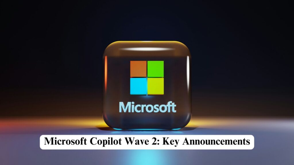 Microsoft Copilot Wave 2
