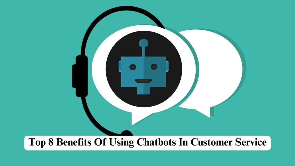 Chatbots in customer service
